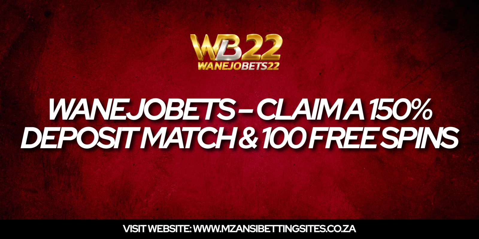 WanejoBets Free Sign Up Bonus