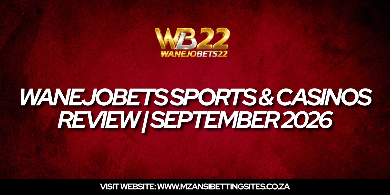 WanejoBets Sign Up Process South Africa 2026 | Mzansi Sports Betting